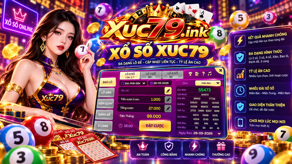 Bảng kết quả xổ số và khu vực đối chiếu trên giao diện Xuc79