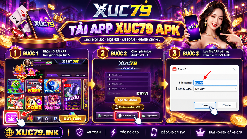 Quy trình tải app Xuc79 APK trên Android theo từng bước.