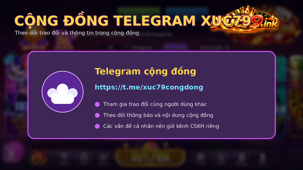 Telegram cộng đồng Xuc79 phù hợp để theo dõi trao đổi và thông tin chung